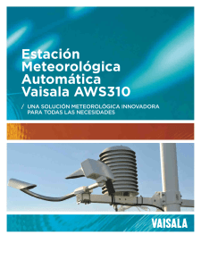 Estación Meteorológica Automática Vaisala AWS310