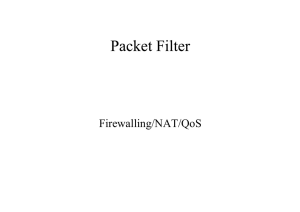 Firewalling/NAT/QoS