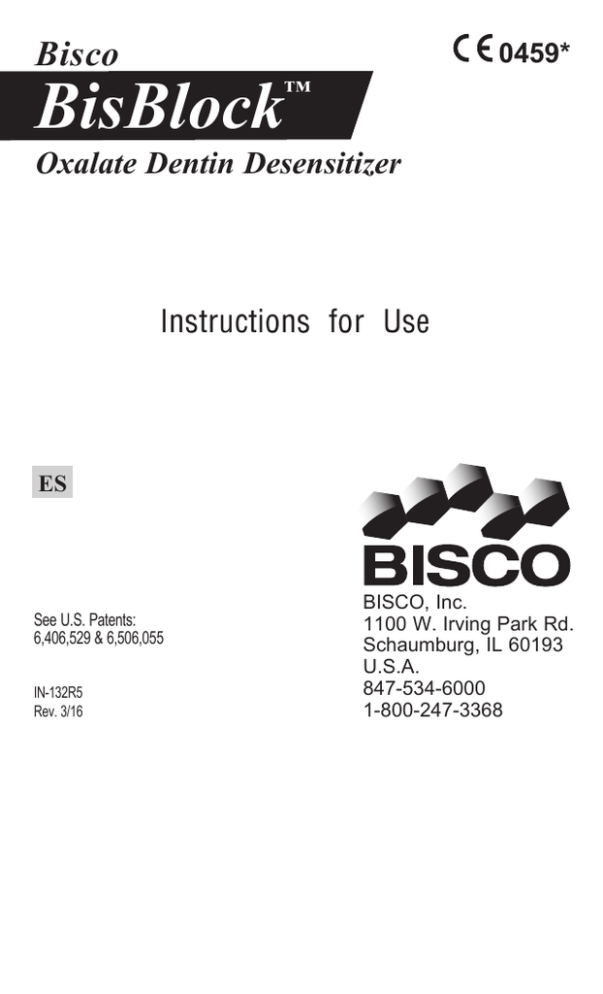 Bisblock Bisco Dental