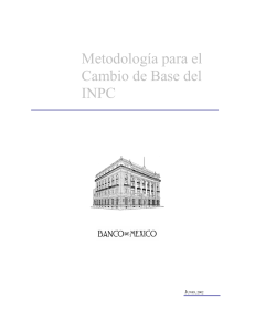 Metodología para el Cambio de Base del INPC