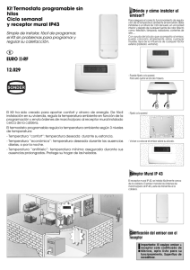 Kit Termostato programable sin hilos Ciclo semanal y receptor mural