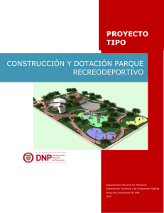 proyecto tipo construcción y dotación parque