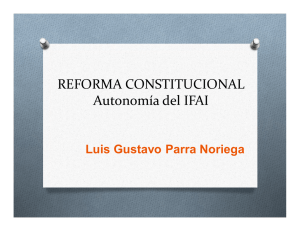 REFORMA CONSTITUCIONAL Autonomía del IFAI