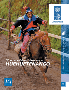 13 Fascículo Huhuetenango.indd - Informe Nacional Desarrollo