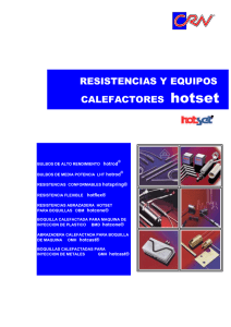 Catálogo Resistencias para la Industria del plástico HOTSET