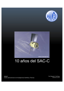 10 años del SAC-C - Centro Latinoamericano de Investigaciones