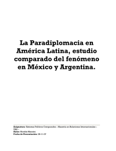 La Paradiplomacia en Amrica Latina, estudio comparado del