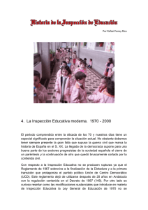 4. La Inspección Educativa moderna. 1970 - 2000