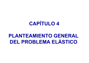 capítulo 4 planteamiento general del problema elástico