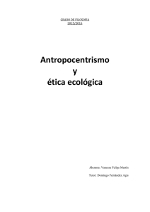 Antropocentrismo y ética ecológica