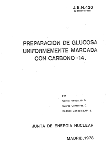 Preparación de Glucosa Uniforme Marcada con Carbono-14.