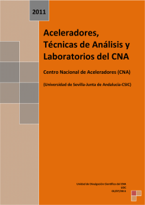 Aceleradores, Técnicas de Análisis y Laboratorios del CNA