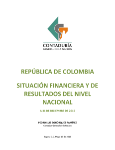 república de colombia situación financiera y de resultados del nivel
