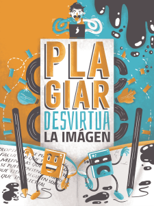 Plagiar desvirtua la imagen - Universidad Piloto de Colombia