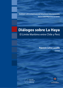 Diálogos sobre La Haya, El Límite Marítimo entre Chile y Perú