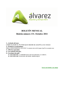 BOLETÍN MENSUAL Boletín número 131. Octubre 2011