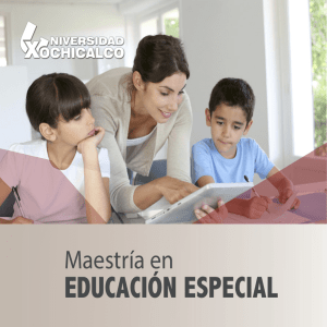 educación especial - Universidad Xochicalco