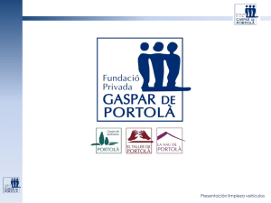 Diapositiva 1 - Fundación Privada Gaspar de Portolà