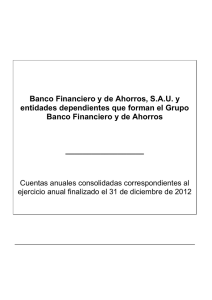 Banco Financiero y de Ahorros, S.A.U. y entidades dependientes