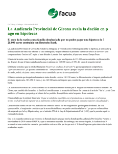 La Audiencia Provincial de Girona avala la dación en p ago