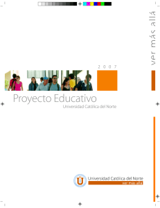 Proyecto Educativo - Universidad Católica del Norte