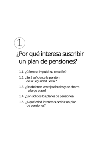¿Por qué interesa suscribir un plan de pensiones?