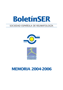 Memoria, 2004-2006 - Sociedad Española de Reumatología