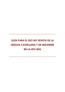 Guía para el uso no sexista de la lengua castellana y de imágenes