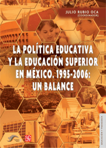 La política educativa y la educación superior en México. 1995