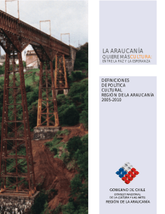 La Araucanía 2005-2010 - Consejo Nacional de la Cultura y las Artes