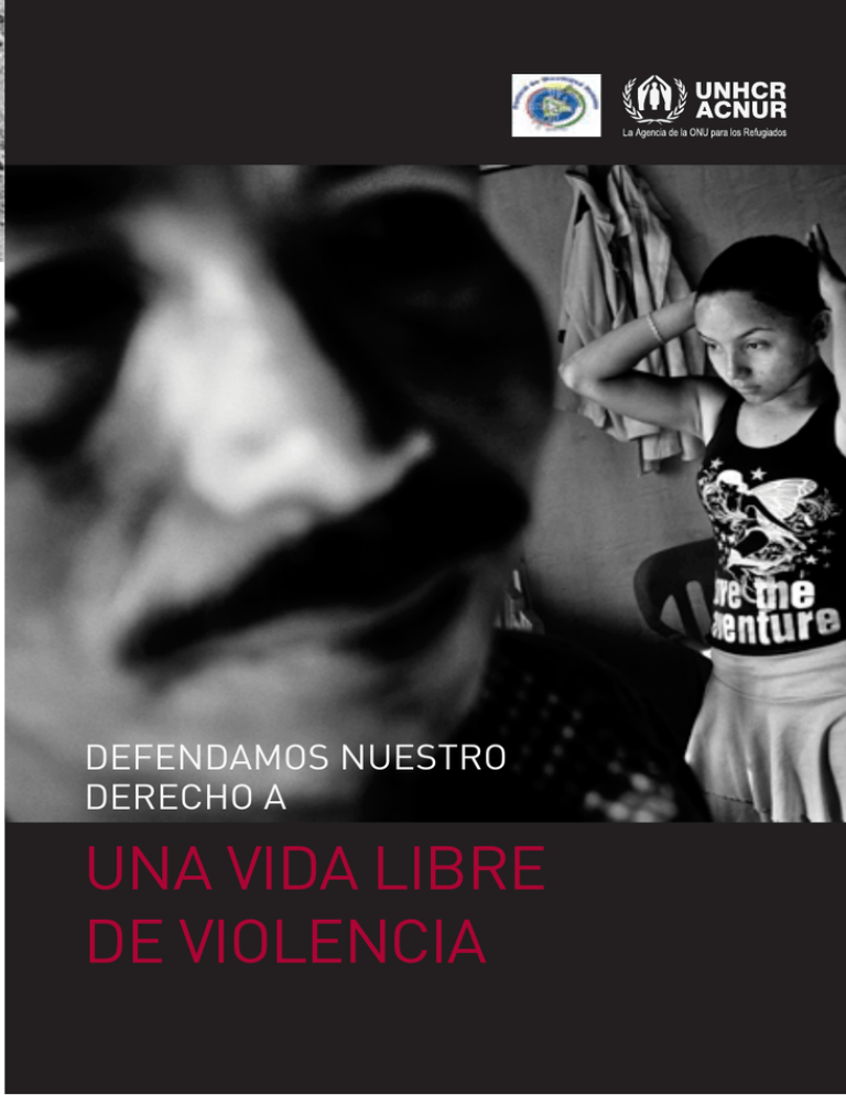 Defendamos Nuestro Derecho A Una Vida Libre De Violencia