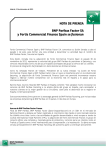 NOTA DE PRENSA BNP Paribas Factor SA y Fortis Commercial