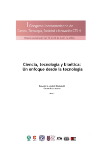 Ciencia, tecnología y bioética: Un enfoque desde la tecnología