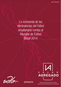 La economía de las eliminatorias del futbol ecuatoriano rumbo al