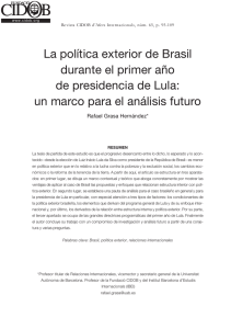 La política exterior de Brasil durante el primer año de presidencia