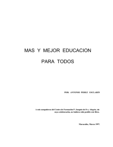 Más y mejor Educación para Todos, A. Pérez Esclarín, 1997