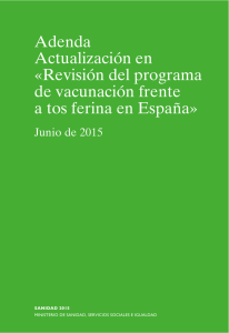 “Revisión del programa de vacunación frente a tos ferina en España”.