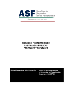 análisis y fiscalización de las finanzas públicas federales y estatales