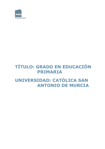 TÍTULO: GRADO EN EDUCACIÓN PRIMARIA UNIVERSIDAD