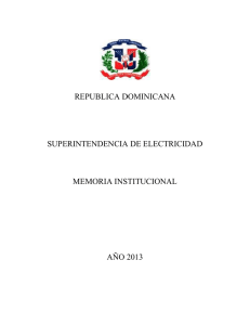 Memoria Institucional 2013 - Superintendencia de Electricidad