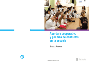 Abordaje cooperativo y pacífico de conflictos en la escuela