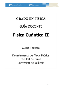 Física Cuántica II - Universitat de València