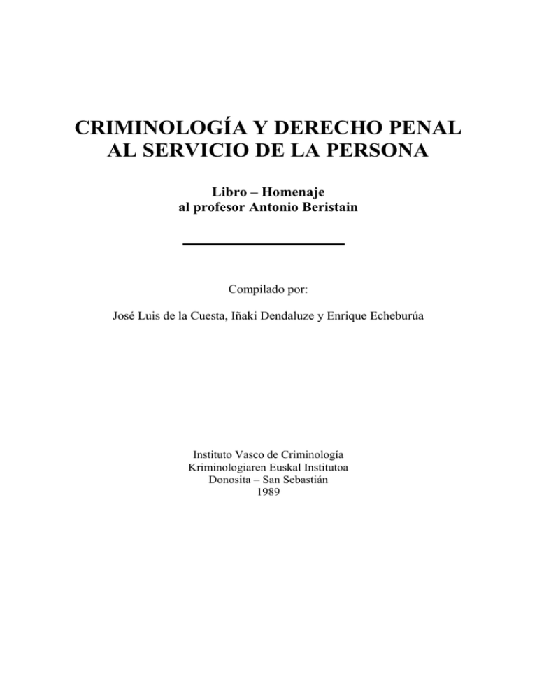 Criminolog A Y Derecho Penal Al Servicio De La Persona