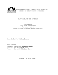 Factorización de enteros - Departamento de Matemáticas, UAM