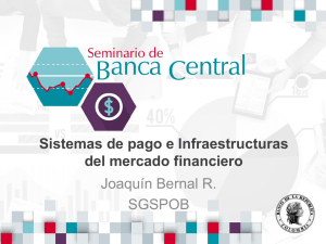 Sistemas de pago e Infraestructuras del mercado financiero