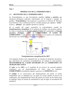 Cáp. I PRIMERA LEY DE LA TERMODINAMICA 1.1. DEFINICION