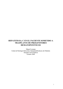 Virus de Hepatitis B y C en en el paciente TPH. 2009