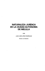 Naturaleza Jurídica de la Ciudad Autónoma de Melilla