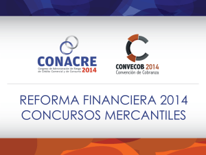 REFORMA FINANCIERA 2014 CONCURSOS MERCANTILES