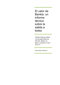 El valor de Bankia: un informe técnico sobre la salida a bolsa